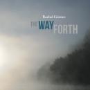 Rachel Grimes : The Way Forth [CD]