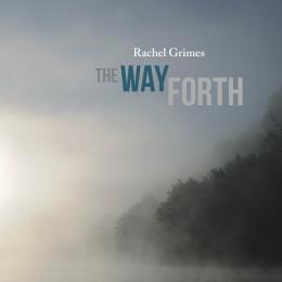 Rachel Grimes : The Way Forth [2xLP]