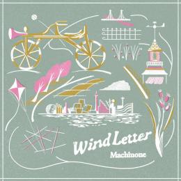 Machinone : Wind Letter [CD]