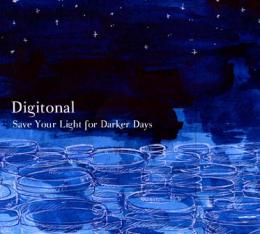 Digitonal : Save Your Light For Darker Days [CD]