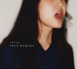 smoug : FOLK REMEDY [CD]