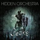 Hidden Orchestra : Creaks Soundtrack [CD]