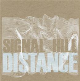 Signal Hill : Distance EP [CDEP]