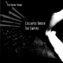 Collapse Under The Empire : The Sirens Sound [CDEP]