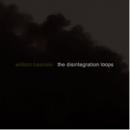 William Basinski : The Disintegration Loops [5xCD + DVD + Book Box Set]