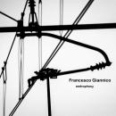 Francesco Giannico : Metrophony [CD]
