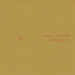 Otto A Totland : Companion [CD]