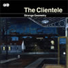 Clientele : Strange Geometry [CD]