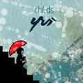 Childs : Yui [CD]