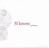 31Knots : Polemics [CDEP]