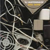 DJ Mayonnaise : Still Alive [CD]